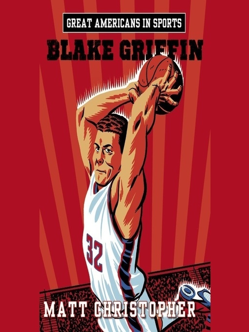 Title details for Blake Griffin by Matt Christopher - Wait list